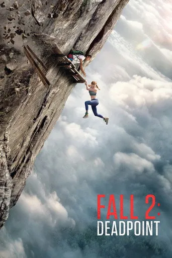 Fall 2: Deadpoint movie poster